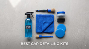 best car detailing kits